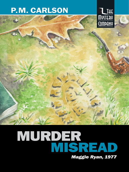 Title details for Murder Misread by P.M. Carlson - Available